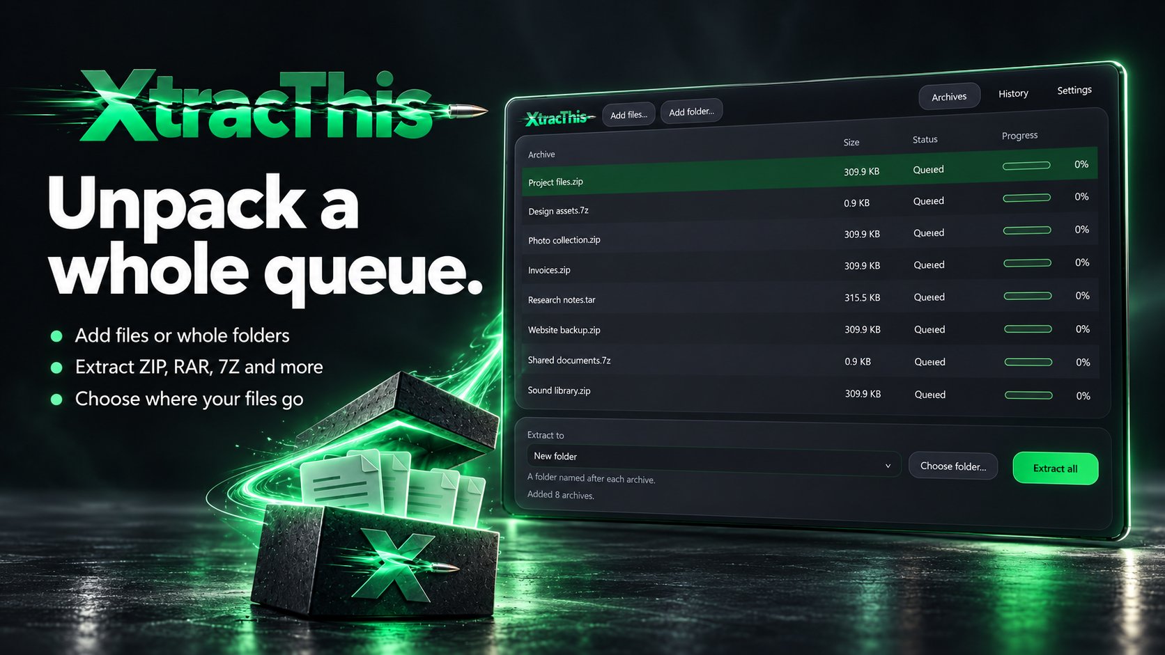 XtracThis archive queue with the headline Unpack a whole queue.