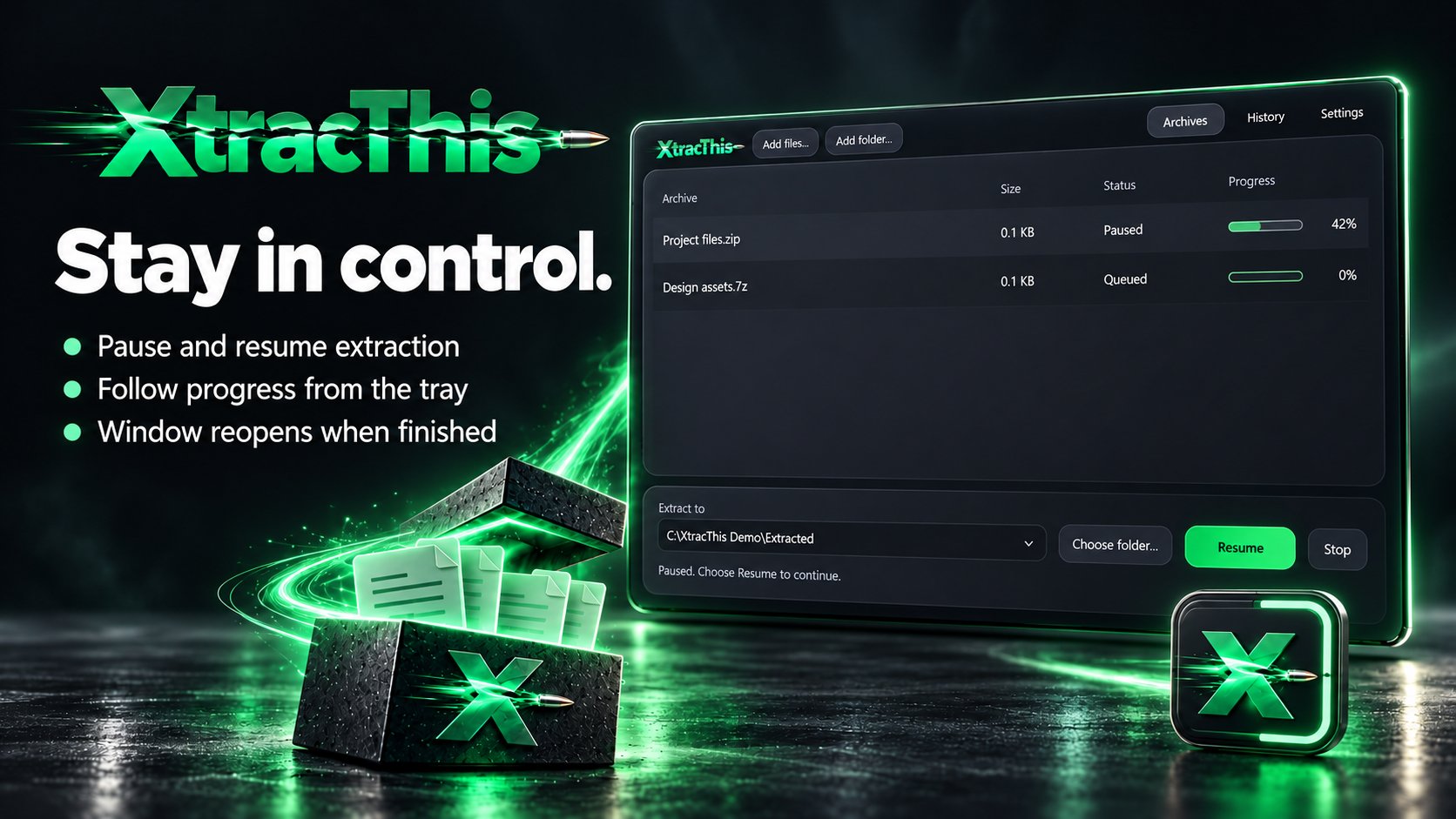 XtracThis paused extraction and tray-progress detail with the headline Stay in control.